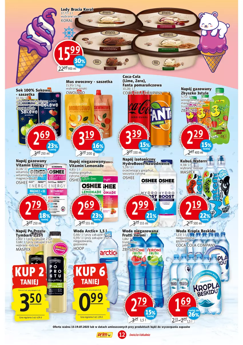 Gazetka promocyjna Prim Market - ważna 13.07 do 19.07.2023 - strona 12 - produkty: Coca-Cola, Fa, Fanta, Grejpfrut, Hoop, Lody, Mango, Mus, Napój, Napój gazowany, Oshee, Tymbark, Wino, Woda, Woda niegazowana