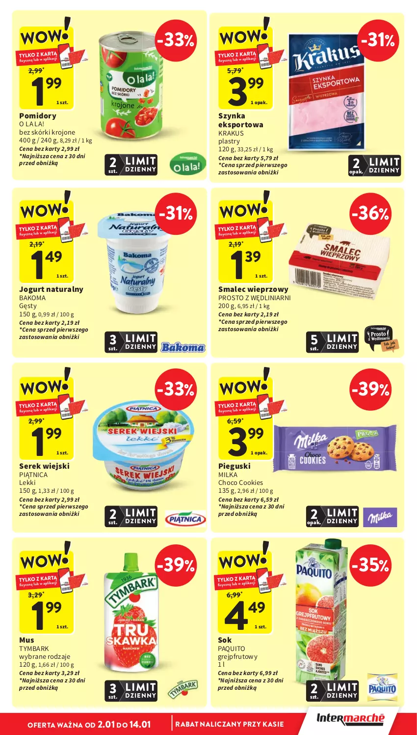 Gazetka promocyjna Intermarche - Gazetka Intermarche - ważna 08.01 do 14.01.2026 - strona 9 - produkty: Bakoma, Grejpfrut, Jogurt, Jogurt naturalny, Krakus, Milka, Mus, Piątnica, Pomidory, Por, Ser, Serek, Serek wiejski, Smalec, Sok, Sport, Szynka, Tymbark