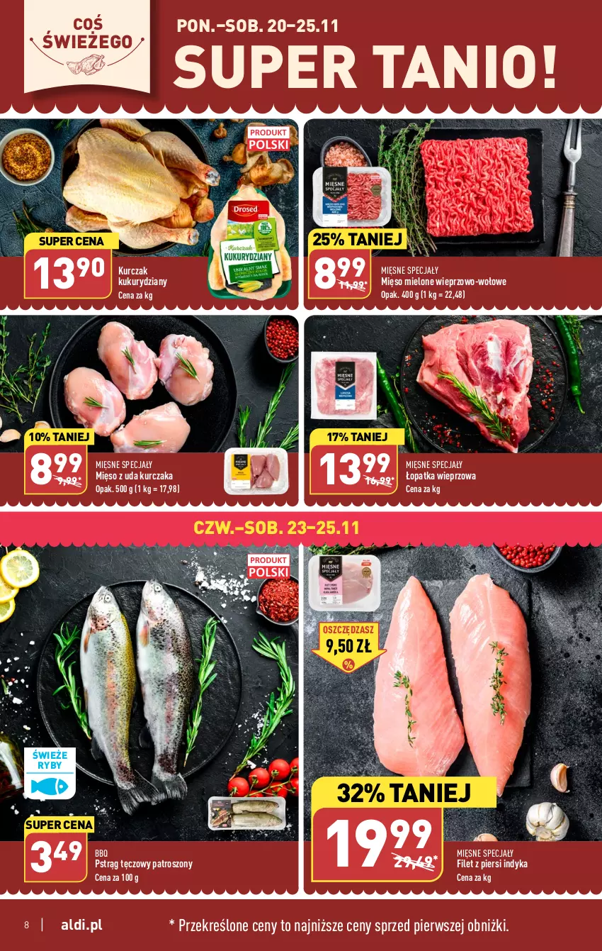 Gazetka promocyjna Aldi - Pełna oferta - ważna 20.11 do 25.11.2023 - strona 8 - produkty: Filet z piersi indyka, Kurczak, Mięsne specjały, Mięso, Mięso mielone, Mięso z uda kurczaka, Pstrąg, Pstrąg tęczowy