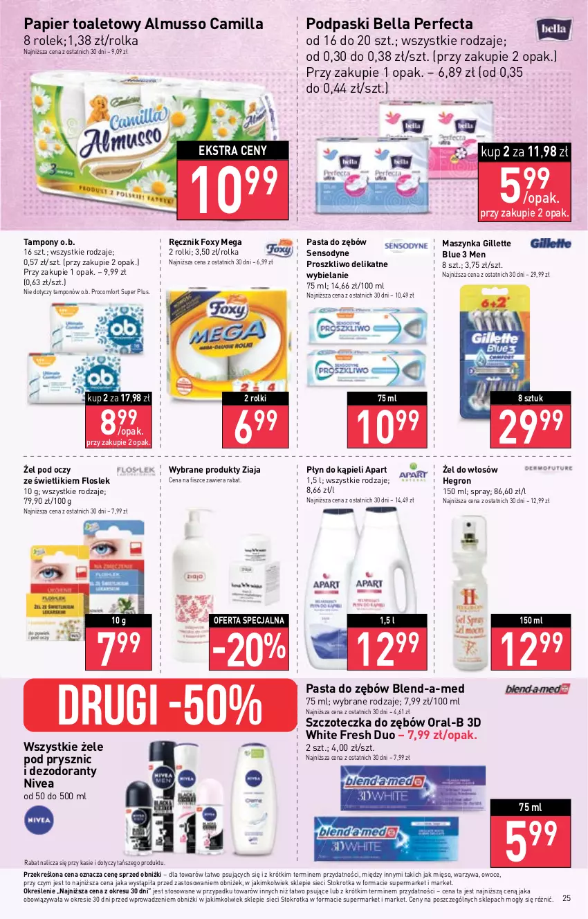 Gazetka promocyjna Stokrotka - Supermarket - ważna 16.02 do 22.02.2023 - strona 25 - produkty: Bell, Bella, Blend-a-Med, Dezodorant, Foxy, Gillette, Hegron, Maszynka, Mięso, Mus, Nivea, O.B., Owoce, Papier, Papier toaletowy, Pasta do zębów, Perfecta, Płyn do kąpieli, Podpaski, Ręcznik, Rolki, Sensodyne, Szczoteczka, Szczoteczka do zębów, Szynka, Tampony, Warzywa, Ziaja