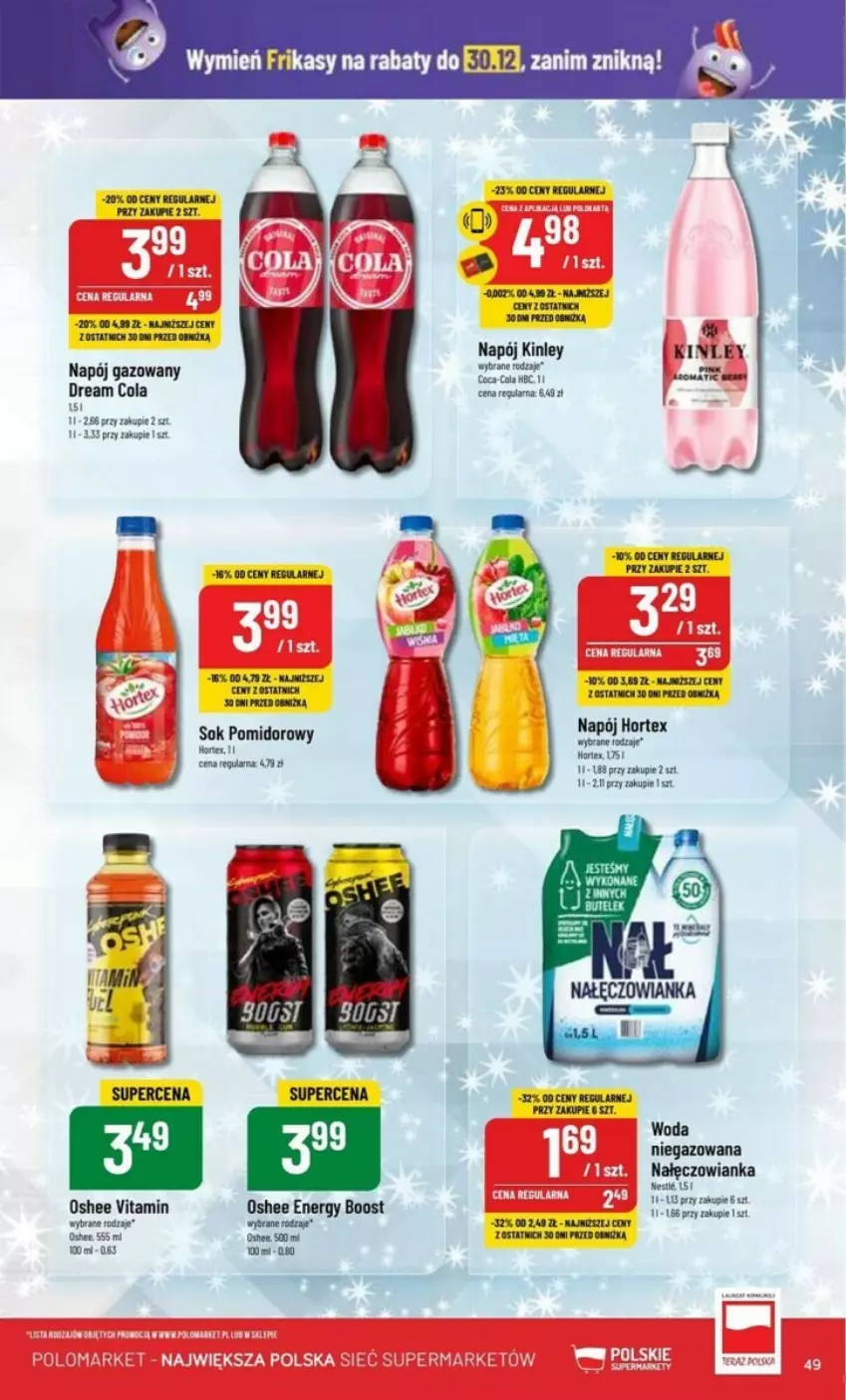 Gazetka promocyjna PoloMarket - ważna 27.12 do 30.12.2023 - strona 44 - produkty: Coca-Cola, Hortex, Nałęczowianka, Napój, Napój gazowany, Noż, Oshee, Sok, Sok pomidorowy, Somat, Woda, Woda niegazowana