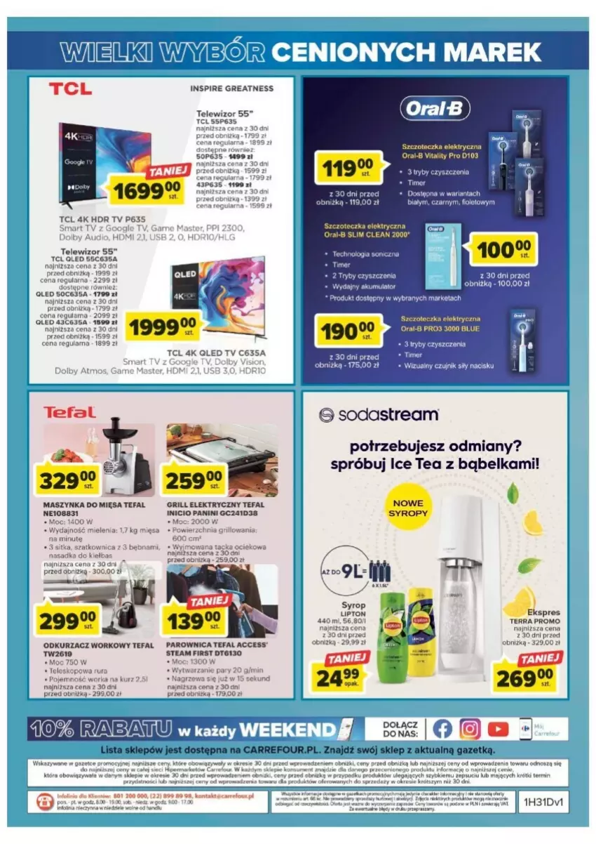 Gazetka promocyjna Carrefour - ważna 01.08 do 12.08.2023 - strona 48 - produkty: 5 Sekund, Fa, Grill, Ice tea, Kret, LED TV, Lipton, Odkurzacz, Orka, Parownica, Rura, Smart tv, Syrop, Syropy, Szatkownica, Szczoteczka, Tefal, Teleskop, Telewizor