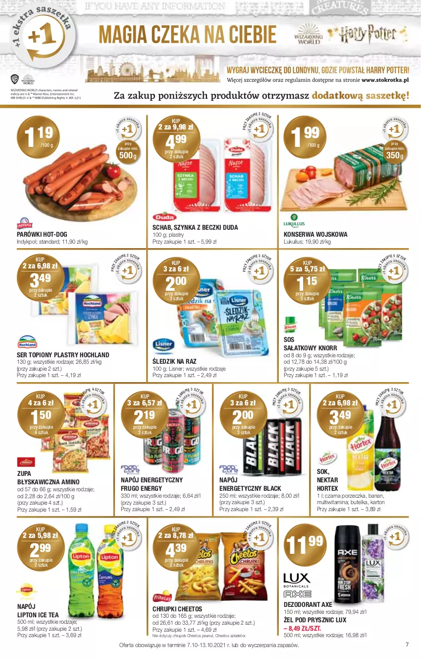 Gazetka promocyjna Stokrotka - Supermarket - ważna 07.10 do 13.10.2021 - strona 7 - produkty: Cheetos, Chrupki, Dezodorant, Duda, Hochland, Hortex, Ice tea, Knorr, Lack, Lipton, Lisner, Napój, Napój energetyczny, Nektar, Parówki, Por, Sałat, Ser, Ser topiony, Sok, Sos, Szynka, Szynka z beczki, Top, Zupa