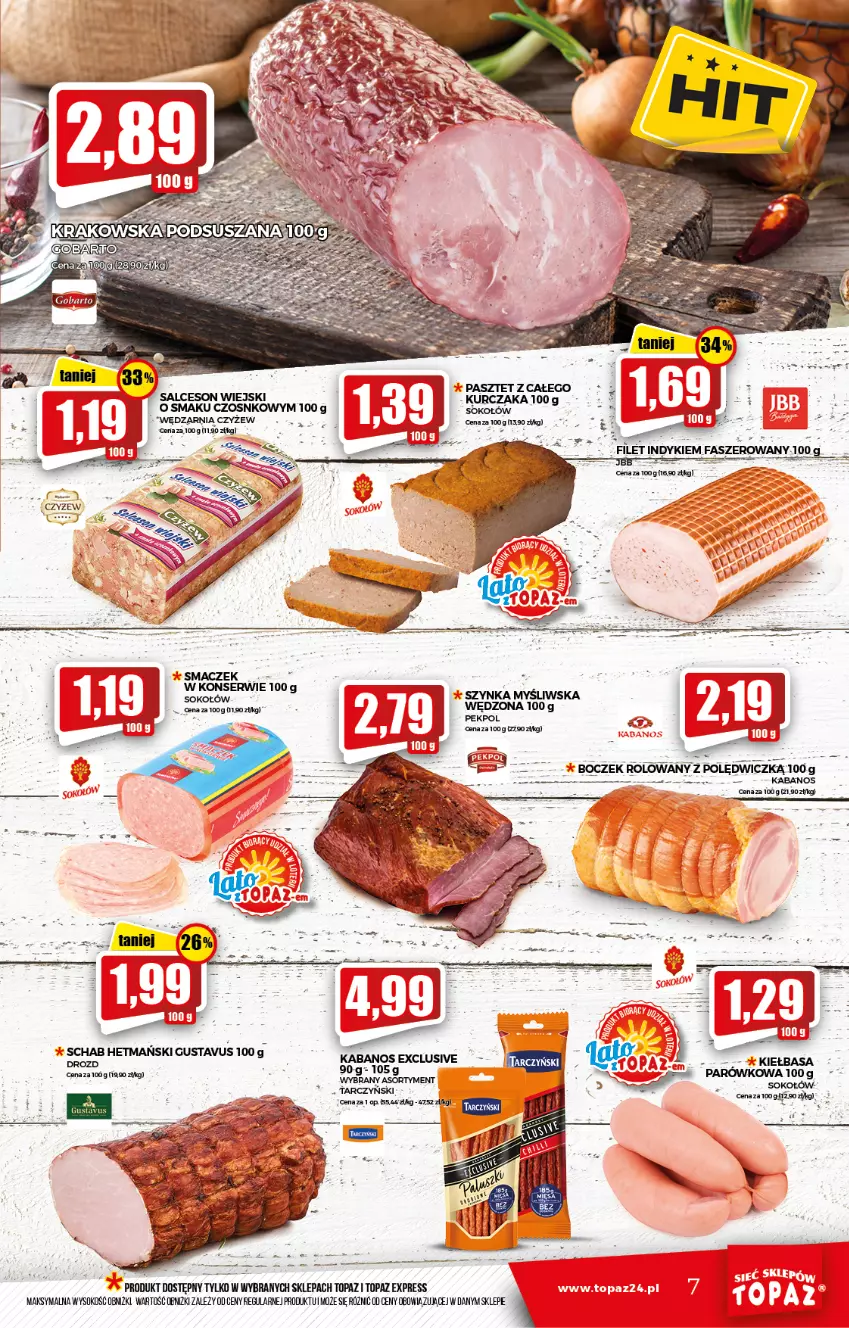 Gazetka promocyjna Topaz - Gazetka - ważna 26.08 do 01.09.2021 - strona 7 - produkty: Boczek, Fa, Kurczak, Pasztet, Salceson, Ser, Sok, Sokołów, Szynka, Tarczyński, Top