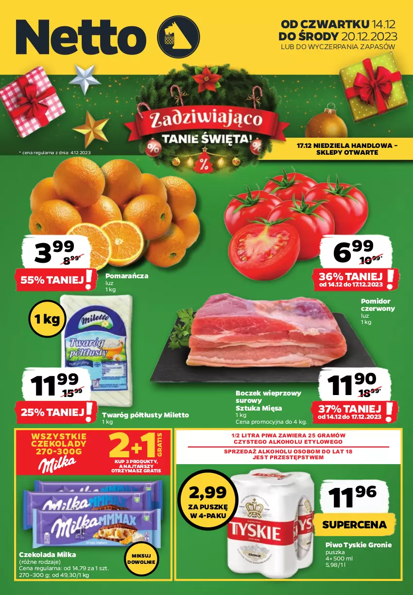 Gazetka promocyjna Netto - Artykuły spożywcze - ważna 14.12 do 20.12.2023 - strona 1 - produkty: Boczek, Boczek wieprzowy, Czekolada, Gra, Milka, Piwa, Piwo, Twaróg, Twaróg półtłusty, Tyskie