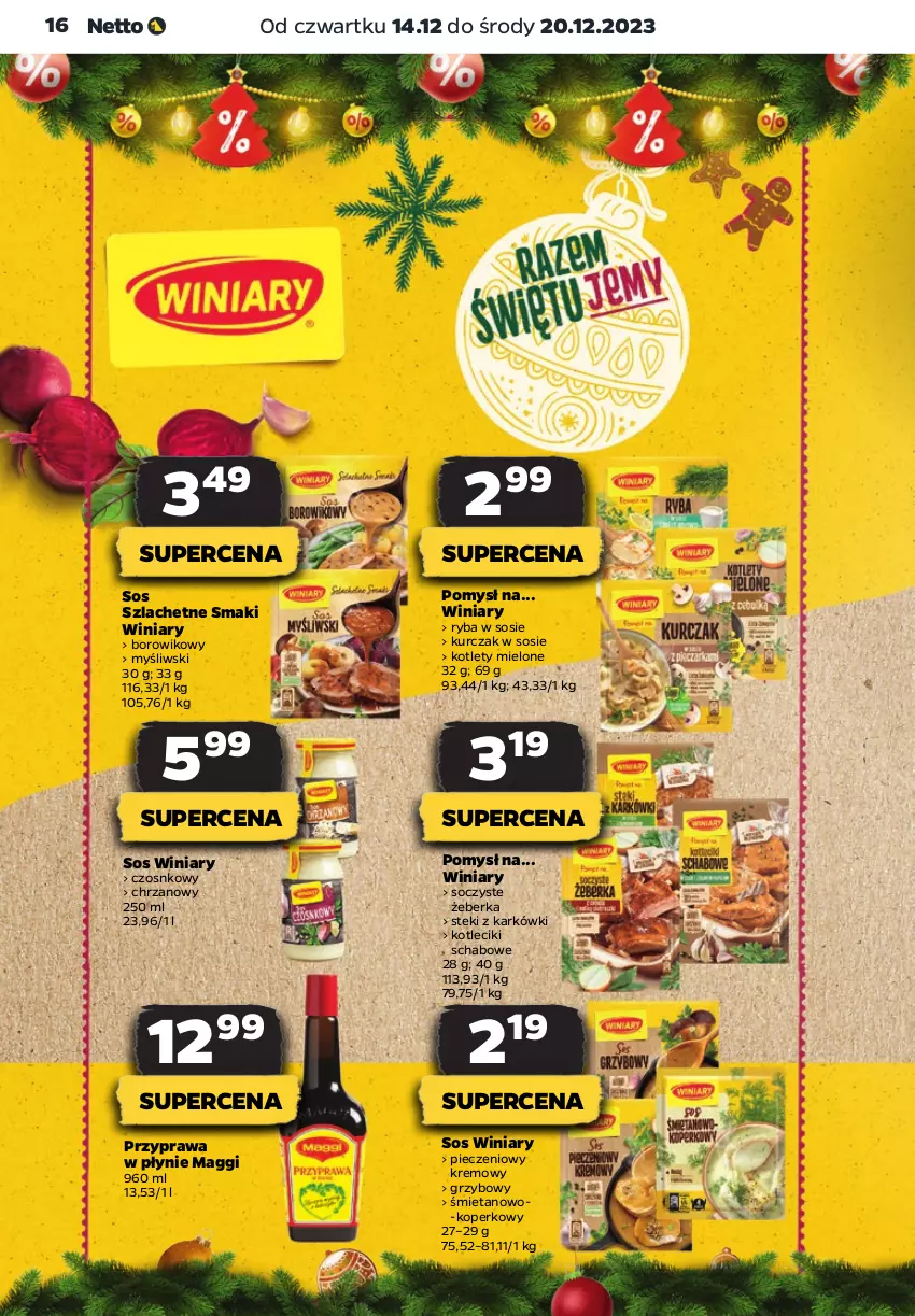 Gazetka promocyjna Netto - Artykuły spożywcze - ważna 14.12 do 20.12.2023 - strona 16 - produkty: Chrzan, Kotlet, Kurczak, Maggi, Piec, Przyprawa w płynie, Ryba, Sos, Stek, Wiko, Winiary