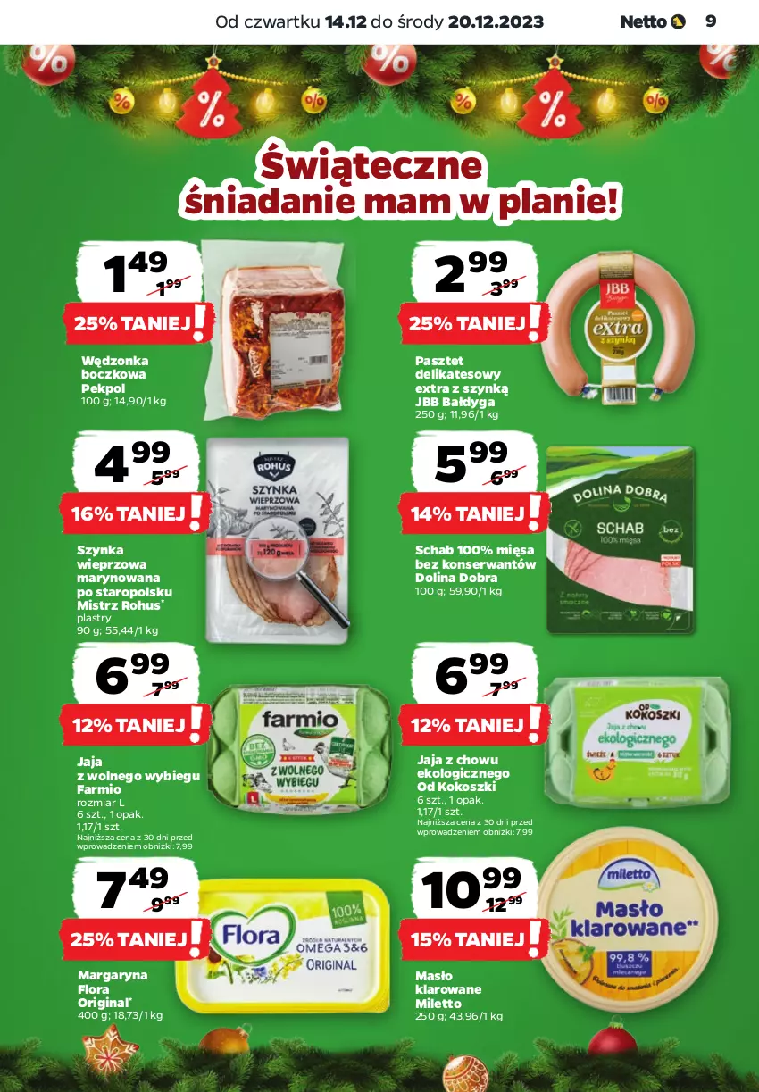 Gazetka promocyjna Netto - Artykuły spożywcze - ważna 14.12 do 20.12.2023 - strona 9 - produkty: Fa, Flora, Gin, Jaja, Jaja z wolnego wybiegu, Kokos, Kosz, Margaryna, Masło, Masło klarowane, Pasztet, Pekpol, Ser, Szynka, Szynka wieprzowa