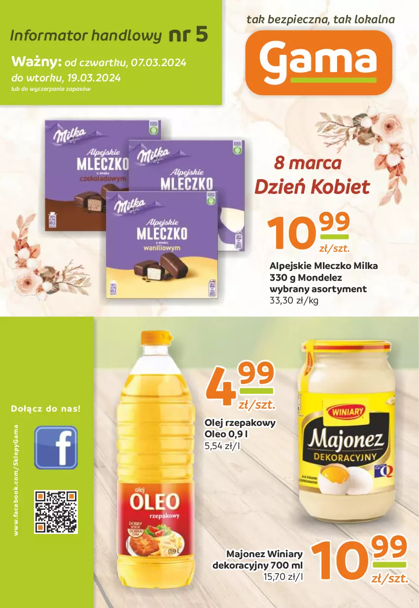 Gazetka promocyjna Gama - Gazetka Gama - ważna 07.03 do 19.03.2024 - strona 1 - produkty: Fa, Majonez, Milka, Mleczko, O nas, Olej, Olej rzepakowy, Oleo, Piec, Winiary