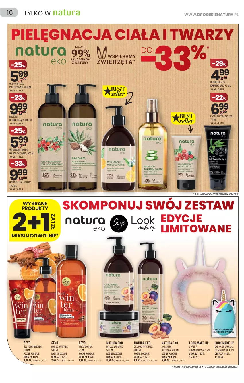 Gazetka promocyjna Drogerie Natura - Gazetka Drogerie Natura - ważna 18.11 do 01.12.2021 - strona 16 - produkty: Hydrolat, Krem do rąk, Makijaż, Mydło, Mydło w płynie, Olej, Opaska