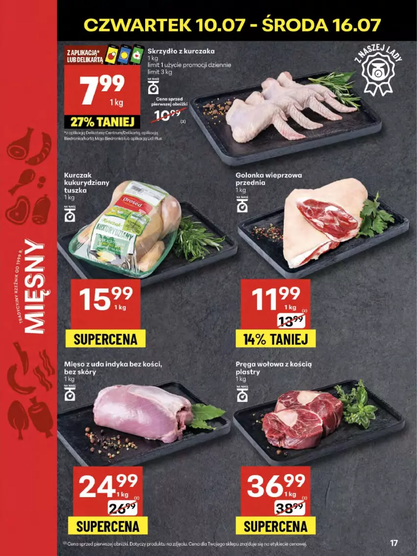 Gazetka promocyjna Delikatesy Centrum - Franczyza DC28 Czwartek - ważna 10.07 do 16.07.2025 - strona 17 - produkty: Dron, Golonka wieprzowa, Kosz, Kurczak, Mięso, Pręga wołowa, Tusz