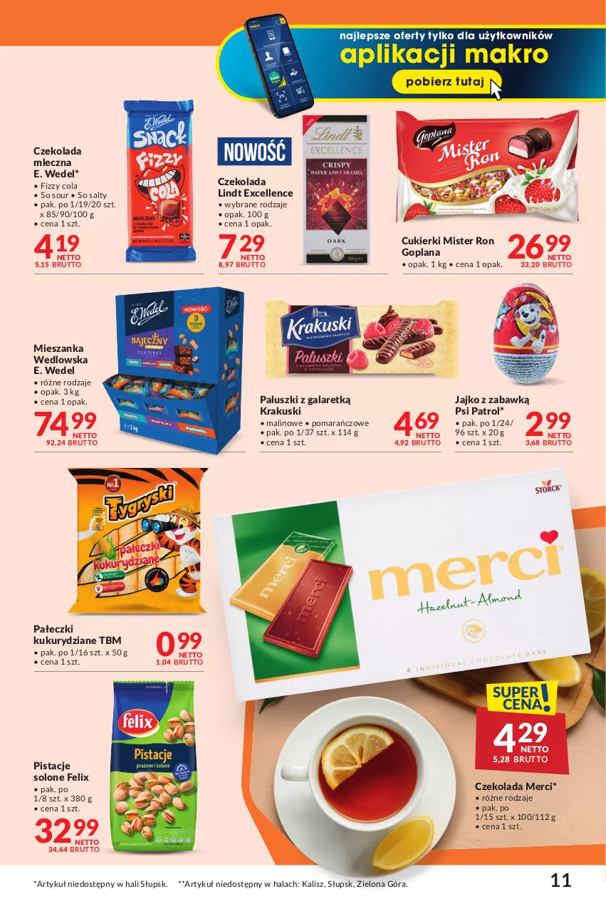 Gazetka promocyjna Makro - Oferta dla Twojego biznesu - ważna 02.04 do 29.04.2024 - strona 11 - produkty: Cukier, Cukierki, Czekolada, Czekolada mleczna, E. Wedel, Felix, Gala, Goplana, Krakus, Krakuski, LANA, Lindt, Merci, Mieszanka wedlowska, Pistacje, Psi Patrol