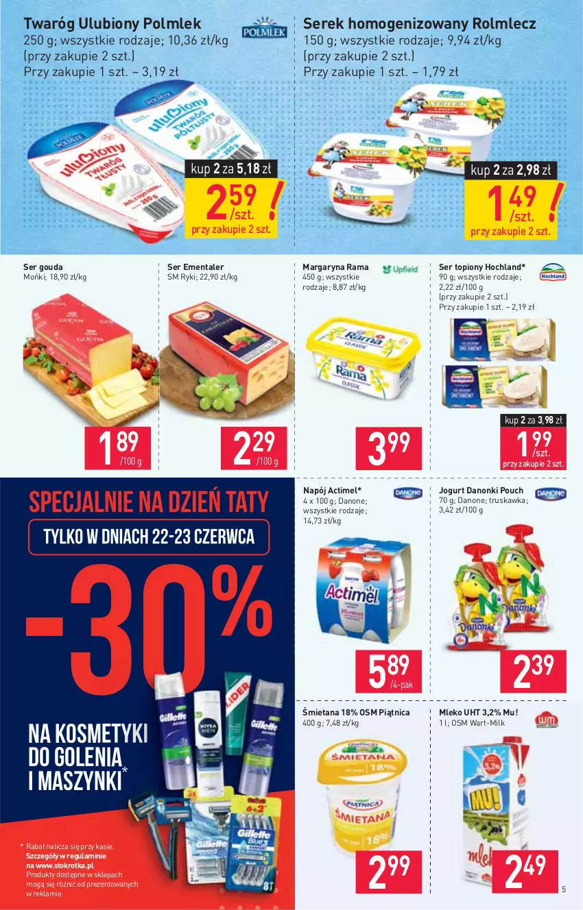 Gazetka promocyjna Stokrotka - Market - ważna 17.06 do 23.06.2021 - strona 5 - produkty: Actimel, Danone, Danonki, Ementaler, Gouda, Hochland, Jogurt, Margaryna, Mleko, Napój, Piątnica, POLMLEK, Rama, Rolmlecz, Ser, Ser topiony, Serek, Serek homogenizowany, Top, Twaróg