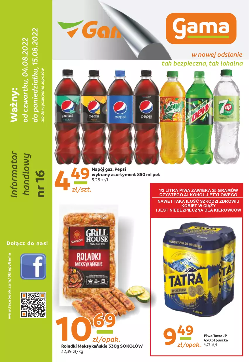 Gazetka promocyjna Gama - Gazetka Gama - ważna 15.08.2022 do 04.08.2023 - strona 1 - produkty: Fa, Gra, Napój, O nas, Pepsi, Piec, Piwa, Piwo, Sok, Sokołów, Tatra