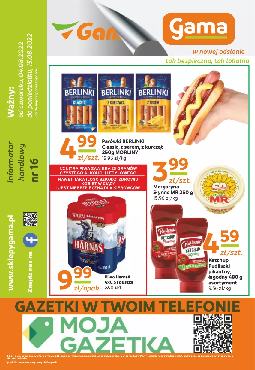 Gazetka promocyjna Gama - Gazetka Gama - ważna 15.08.2022 do 04.08.2023 - strona 12 - produkty: Berlinki, Gra, Harnaś, Ketchup, Margaryna, Morliny, Parówki, Piec, Piwa, Piwo, Pudliszki, Ser, Słynne, Telefon