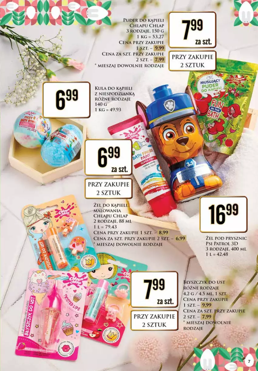 Gazetka promocyjna Dino - Katalog Wielkanoc 2024 - ważna 11.03 do 24.03.2024 - strona 7 - produkty: Kula do kąpieli, Psi Patrol, Puder, Puder do kąpieli