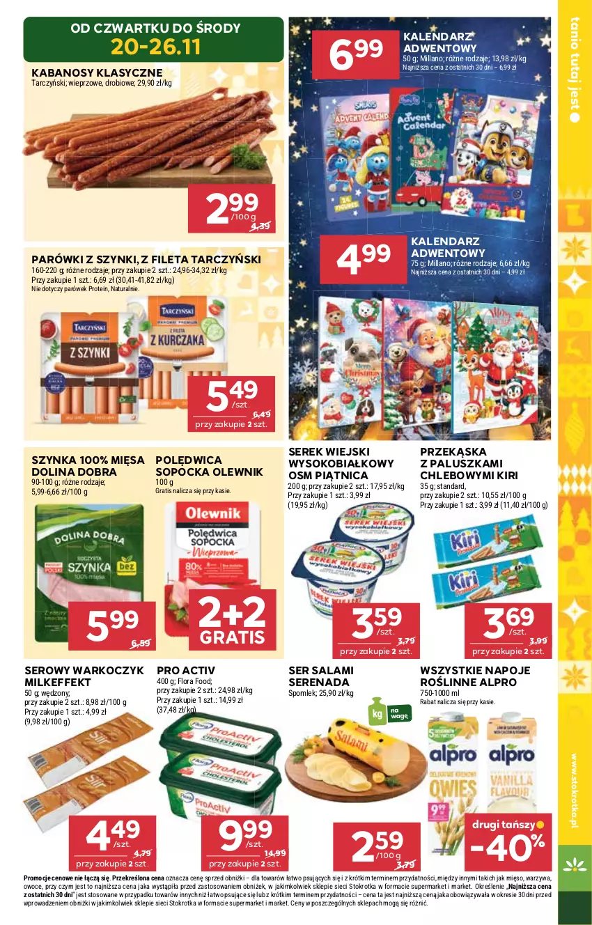 Gazetka promocyjna Stokrotka - Market - ważna 20.11 do 26.11.2025 - strona 5 - produkty: Alpro, Chleb, Flora, Gra, Kabanos, Kalendarz, Kalendarz adwentowy, Koc, Mięso, Napoje, Olewnik, Owoce, Parówki, Parówki z szynki, Piątnica, Polędwica, Salami, Ser, Ser salami, Serek, Serek wiejski, Sok, Szynka, Tarczyński, Warzywa