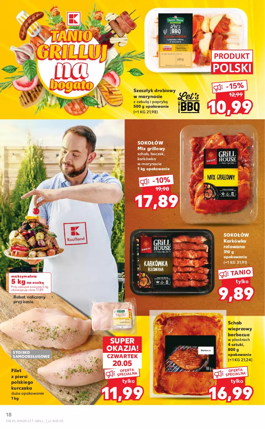 Gazetka promocyjna Kaufland - OFERTA TYGODNIA - ważna 20.05 do 26.05.2021 - strona 18 - produkty: Boczek, Grill, Kurczak, Schab wieprzowy, Sok, Sokołów