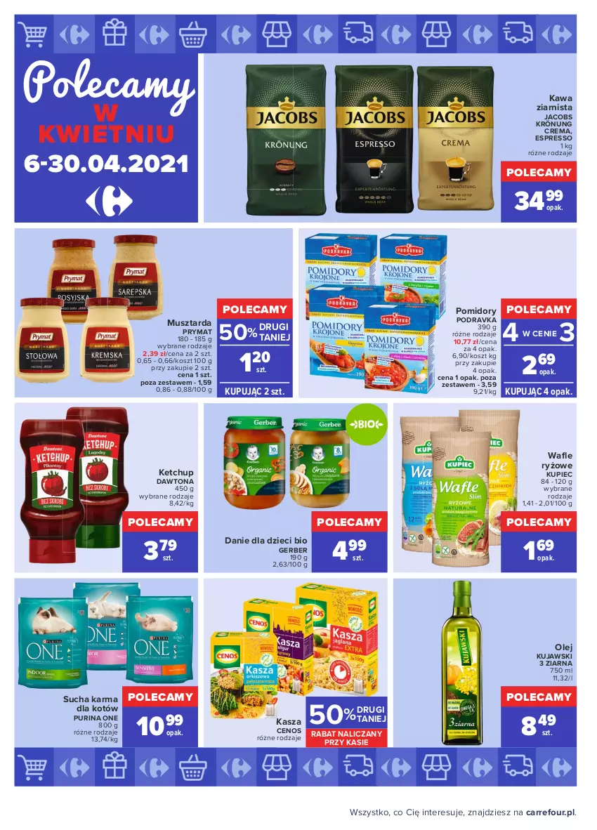 Gazetka promocyjna Carrefour - Gazetka Market - ważna 19.04 do 30.04.2021 - strona 16 - produkty: Cenos, Danie dla dzieci, Dawtona, Dzieci, Gerber, Jacobs, Jacobs Krönung, Kasza, Kawa, Kawa ziarnista, Ketchup, Kosz, Kujawski, Kupiec, Mus, Musztarda, Olej, Piec, Podravka, Pomidory, Prymat, Pur, Purina, Ryż, Sucha karma, Wafle