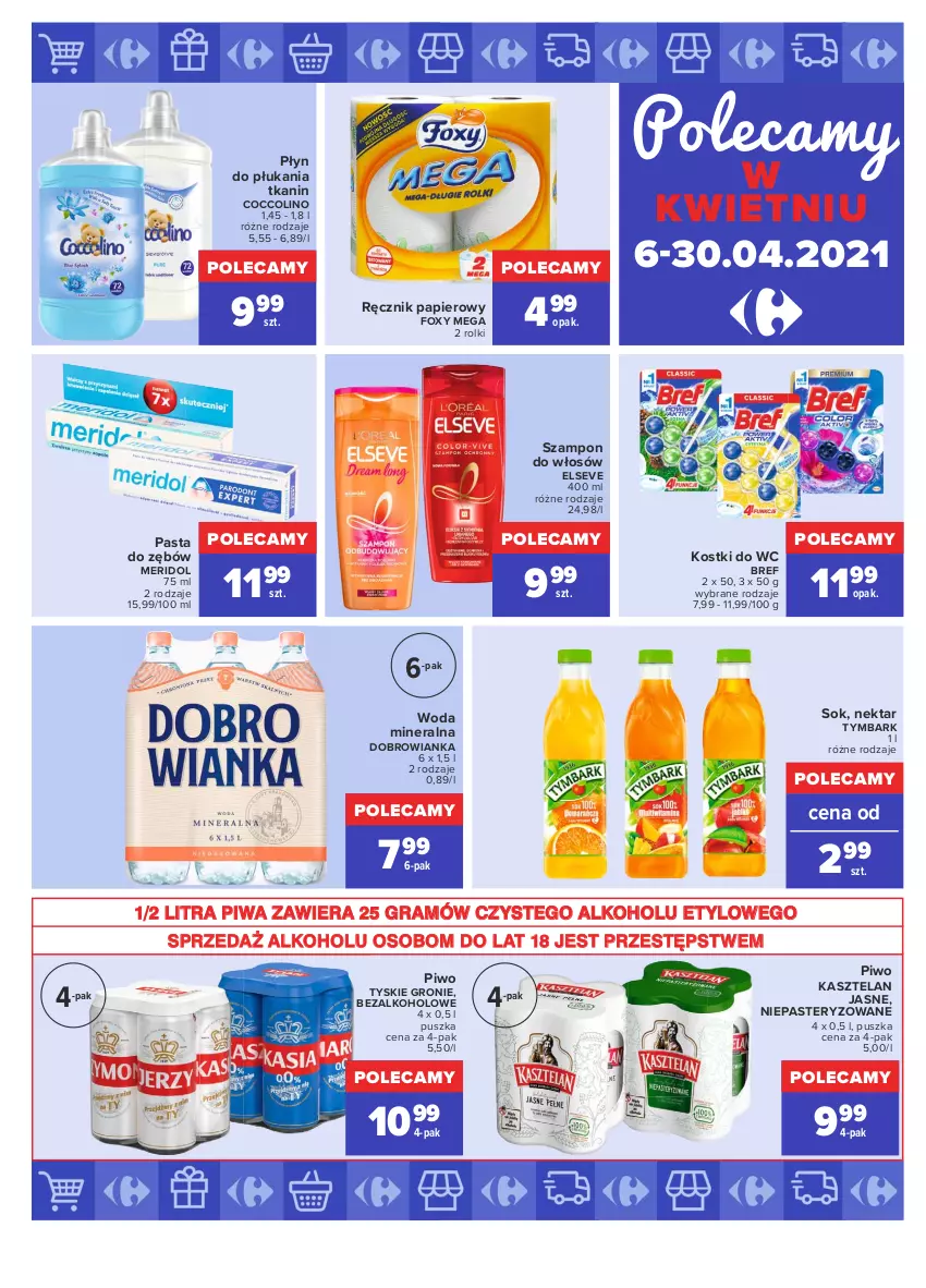 Gazetka promocyjna Carrefour - Gazetka Market - ważna 19.04 do 30.04.2021 - strona 17 - produkty: Bref, Coccolino, Dobrowianka, Elseve, Foxy, Gra, Kasztelan, Nektar, Papier, Pasta do zębów, Piwa, Piwo, Płyn do płukania, Ręcznik, Rolki, Sok, Szampon, Tymbark, Tyskie, Woda, Woda mineralna