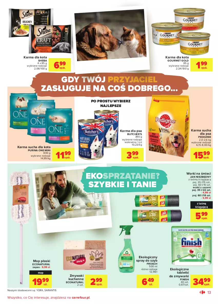 Gazetka promocyjna Carrefour - Wielkie Otwarcie Poznań, ul. Półwiejska - ważna 10.08 do 21.08.2021 - strona 13 - produkty: Finish, Frosch, Gourmet Gold, Jan Niezbędny, Mop, Pedigree, Pur, Purina, Ryż, Sheba, Sprzątanie, Tablet, Tabletki do zmywarki, Wołowina, Worki na śmiec, Worki na śmieci, Zmywaki kuchenne, Zmywarki