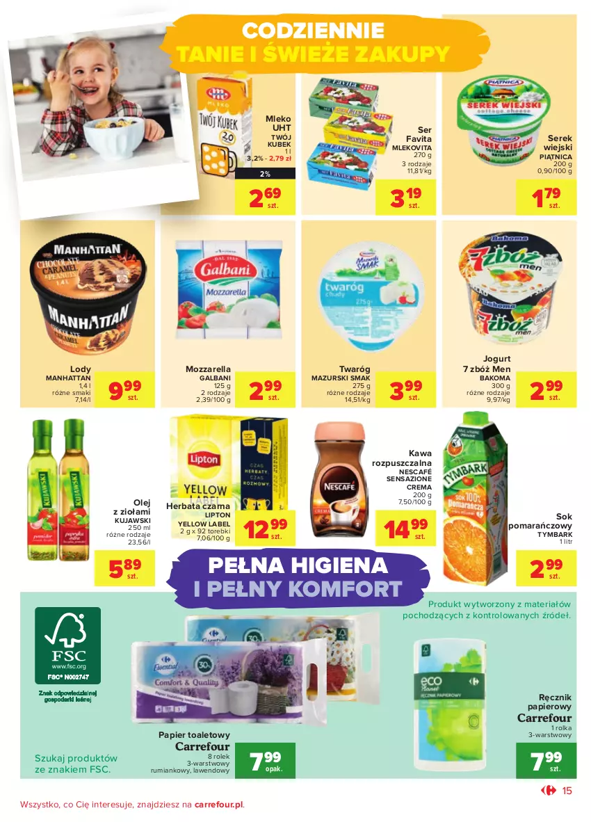 Gazetka promocyjna Carrefour - Wielkie Otwarcie Poznań, ul. Półwiejska - ważna 10.08 do 21.08.2021 - strona 15 - produkty: Bakoma, Fa, Favita, Galbani, Herbata, Herbata czarna, Jogurt, Kawa, Kawa rozpuszczalna, Kubek, Kujawski, Lipton, Lody, Mleko, Mlekovita, Mozzarella, Nescafé, Olej, Papier, Papier toaletowy, Piątnica, Ręcznik, Rum, Ser, Serek, Serek wiejski, Sok, Sok pomarańczowy, Twaróg, Tymbark