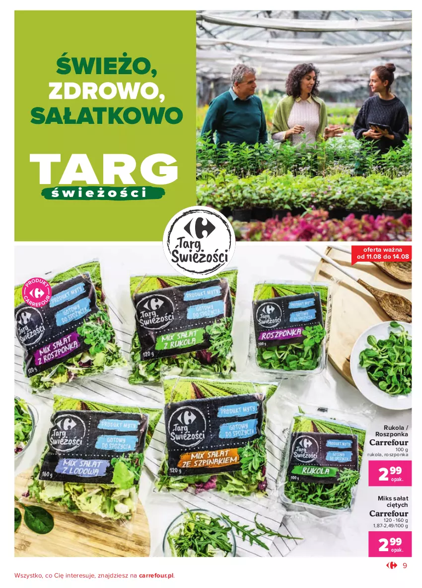 Gazetka promocyjna Carrefour - Wielkie Otwarcie Poznań, ul. Półwiejska - ważna 10.08 do 21.08.2021 - strona 9 - produkty: Roszponka, Rukola, Sałat