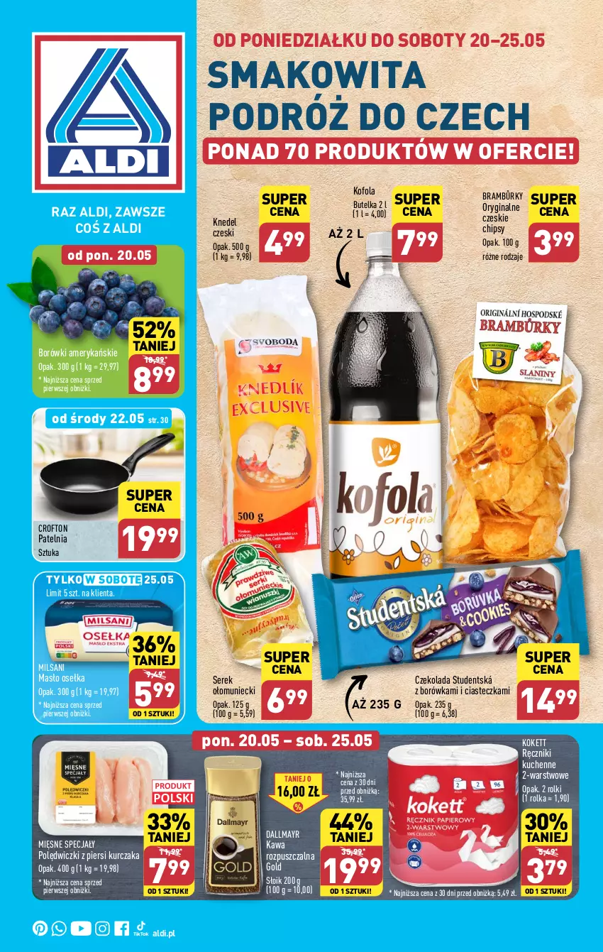 Gazetka promocyjna Aldi - Pełna oferta - ważna 20.05 do 25.05.2024 - strona 1 - produkty: Borówka, Chipsy, Czekolada, Dallmayr, Gin, Kawa, Kawa rozpuszczalna, Kurczak, Masło, Mięsne specjały, Patelnia, Ręcznik, Rolki, Ser, Serek, Smakowita