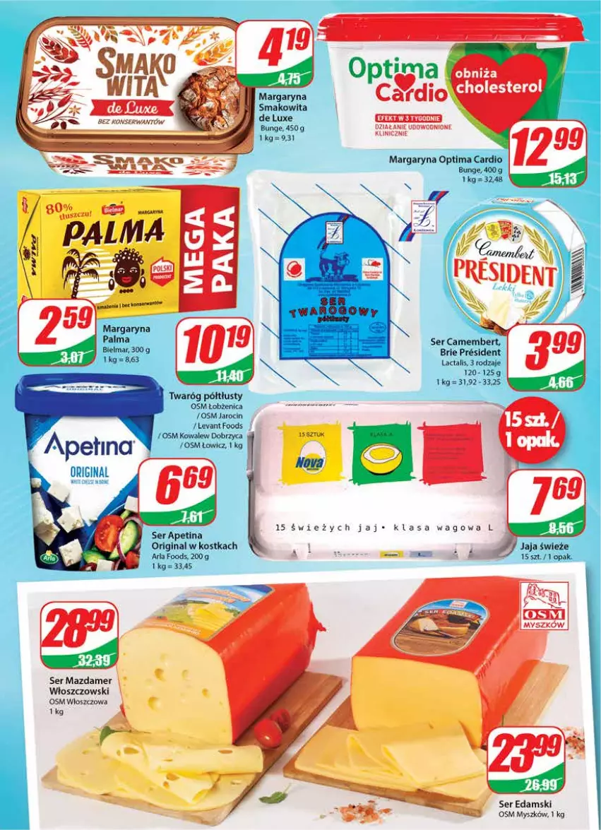 Gazetka promocyjna Dino - Gazetka - ważna 23.02 do 01.03.2022 - strona 15 - produkty: Brie, Camembert, Edam, Gin, Jaja, Margaryna, Mazdamer, Mysz, Optima, Optima Cardio, Palma, Ser, Smakowita, Twaróg, Twaróg półtłusty, Włoszczowski