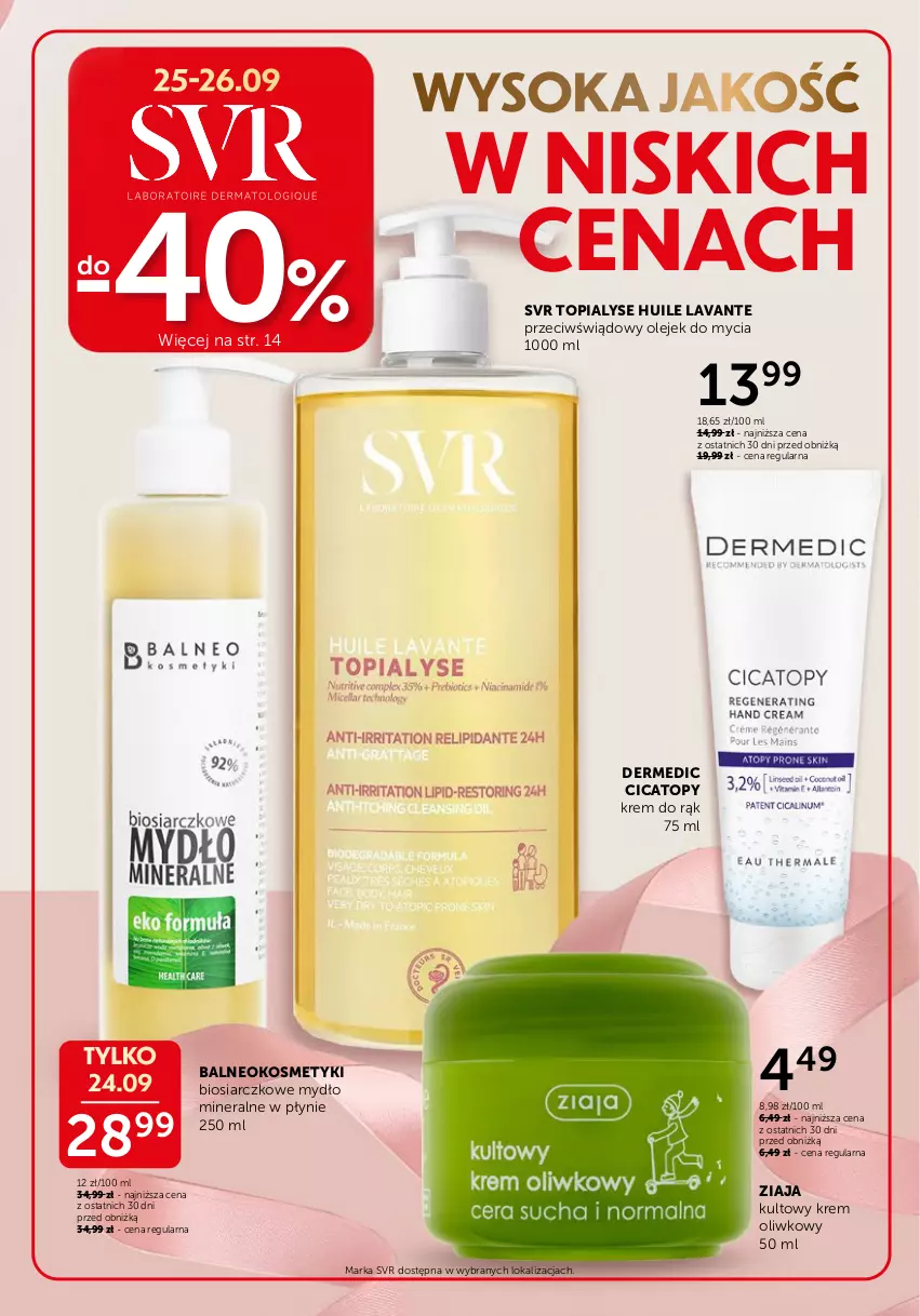 Gazetka promocyjna Ziko - Gazetka Ziko Dermo - ważna 17.09 do 01.10.2025 - strona 28 - produkty: Dermedic, Krem do rąk, Mydło, Olej, Sok, SVR, Top, Ziaja