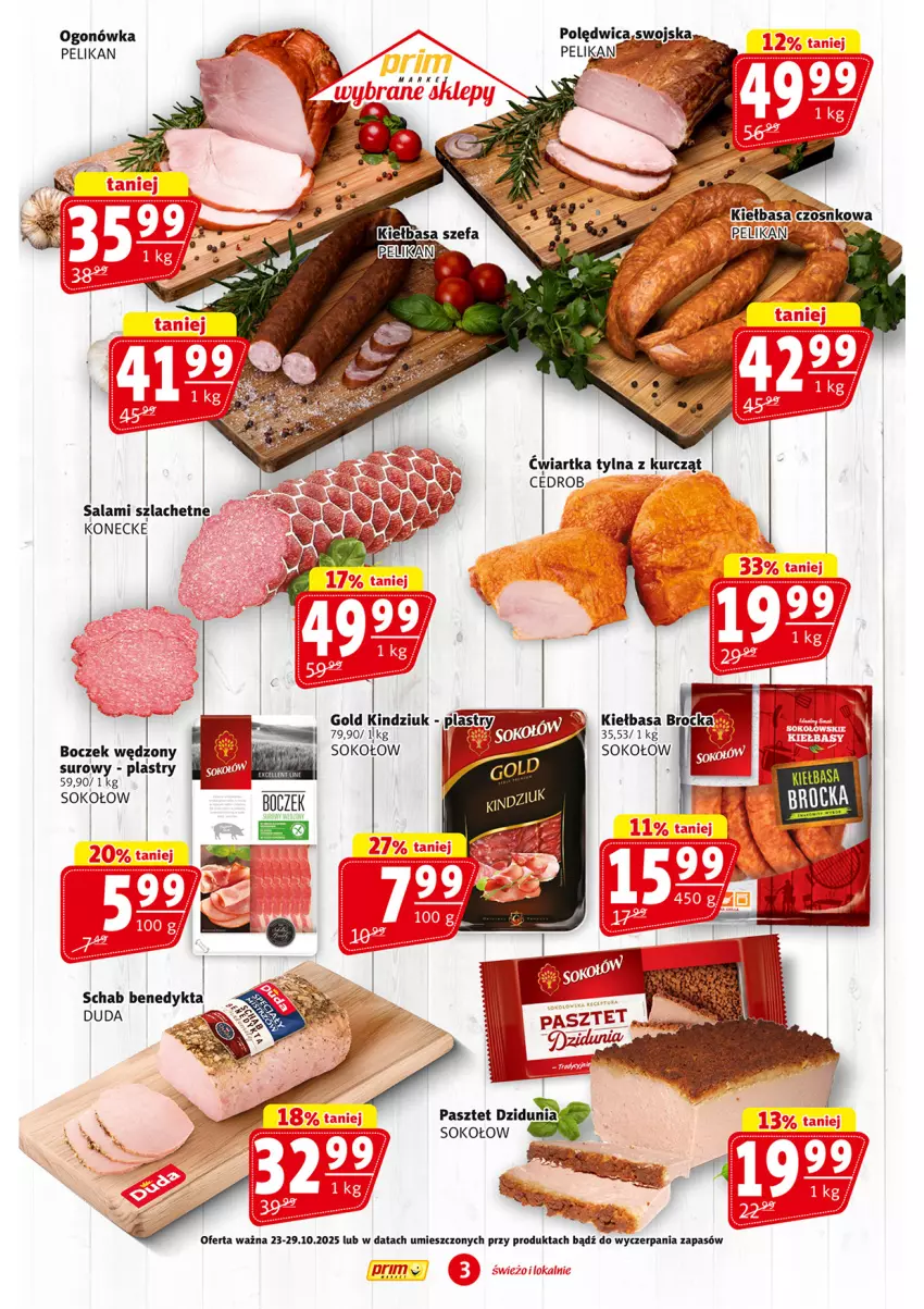 Gazetka promocyjna Prim Market - ważna 23.10 do 29.10.2025 - strona 3 - produkty: Boczek, Duda, Kindziuk, Ogonówka, Pasztet, Polędwica, Salami, Schab Benedykta, Sok, Sokołów