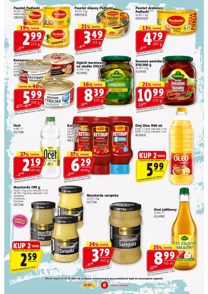 Gazetka promocyjna Prim Market - ważna 23.10 do 29.10.2025 - strona 8 - produkty: Danio, Mus, Musztarda, Ocet, Olej, Oleo, Pasztet, Podlaski, Pomidory, Ser, Sok, Sokołów