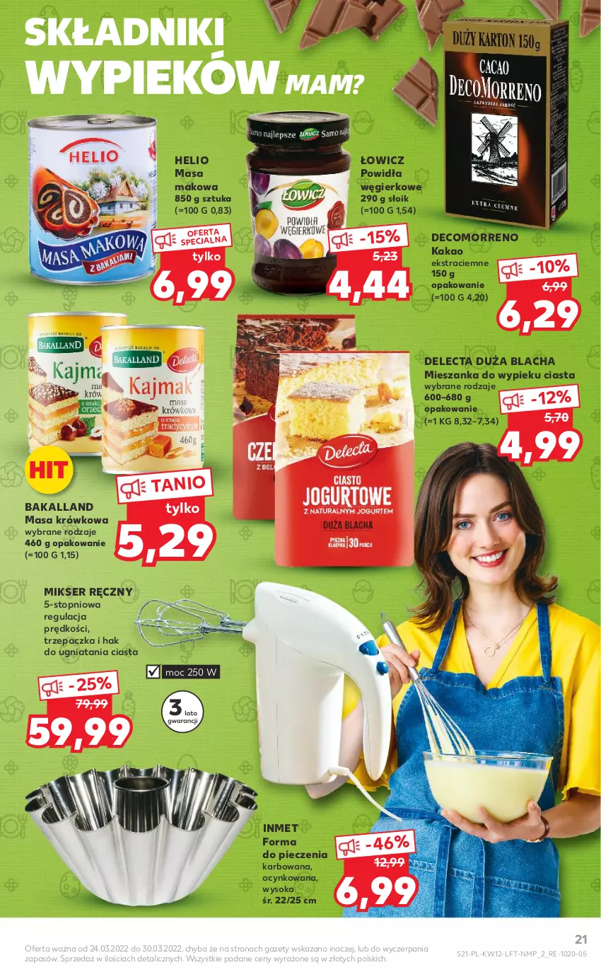 Gazetka promocyjna Kaufland - OFERTA TYGODNIA - ważna 24.03 do 30.03.2022 - strona 21 - produkty: Bakalland, Cynk, Delecta, Forma do pieczenia, Helio, Kakao, Masa krówkowa, Mikser, Mikser ręczny, Piec, Ser, Sok, Top, Trzepaczka