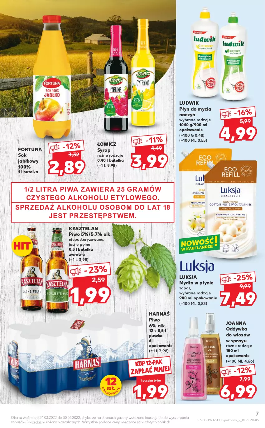 Gazetka promocyjna Kaufland - OFERTA TYGODNIA - ważna 24.03 do 30.03.2022 - strona 7 - produkty: Do mycia naczyń, Fortuna, Harnaś, Joanna, Kasztelan, Ludwik, Luksja, Mydło, Mydło w płynie, Odżywka, Olma, Piwa, Piwo, Płyn do mycia, Płyn do mycia naczyń, Sok, Sok jabłkowy, Syrop