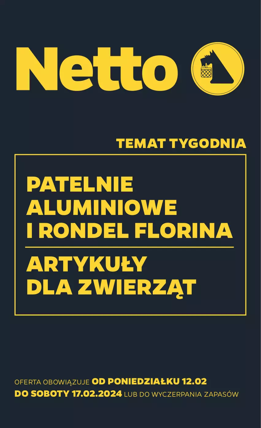 Gazetka promocyjna Netto - Akcesoria i dodatki - ważna 12.02 do 17.02.2024 - strona 1 - produkty: Rondel