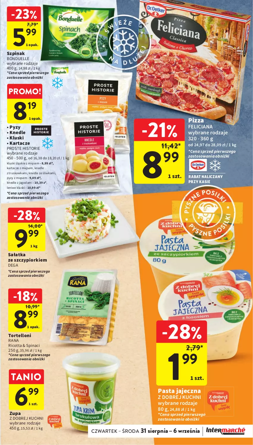 Gazetka promocyjna Intermarche - Gazetka Intermarche - ważna 31.08 do 06.09.2023 - strona 23 - produkty: Bonduelle, Dega, Feliciana, Knedle, Olej, Pizza, Ricotta, Sałat, Sałatka, Szpinak, Tortelloni, Zupa