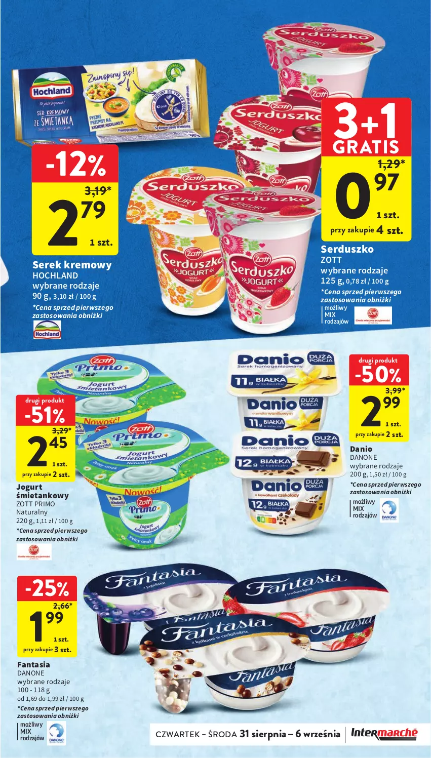 Gazetka promocyjna Intermarche - Gazetka Intermarche - ważna 31.08 do 06.09.2023 - strona 25 - produkty: Danio, Danone, Fa, Fanta, Gra, Hochland, Jogurt, Ser, Serek, Zott, Zott Primo