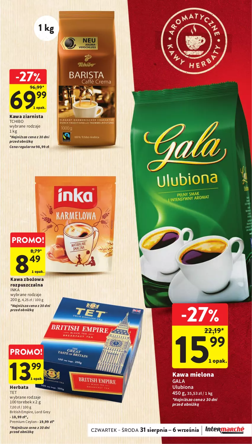 Gazetka promocyjna Intermarche - Gazetka Intermarche - ważna 31.08 do 06.09.2023 - strona 27 - produkty: Brit, Gala, Herbata, Inka, Kawa, Kawa mielona, Kawa zbożowa, Kawa ziarnista, Tchibo