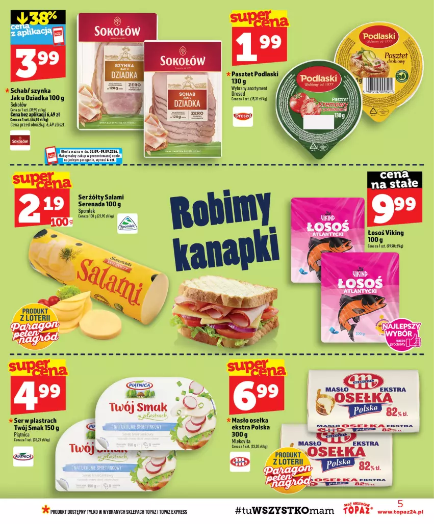 Gazetka promocyjna Topaz - Gazetka - ważna 03.09 do 09.09.2026 - strona 5 - produkty: Masło, Mleko, Mlekovita, Pasztet, Piątnica, Podlaski, Salami, Ser, Sok, Sokołów, Szynka, Twój Smak, Vita C