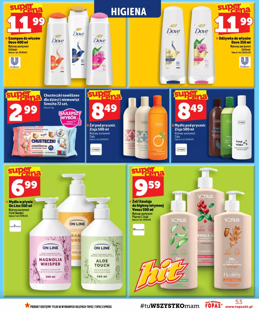 Gazetka promocyjna Topaz - Gazetka - ważna 03.09 do 09.09.2026 - strona 53 - produkty: Chusteczki, Dove, Dzieci, Emulsja, Mydło, Mydło w płynie, Odżywka, Sito, Szampon, Top, Venus, Ziaja