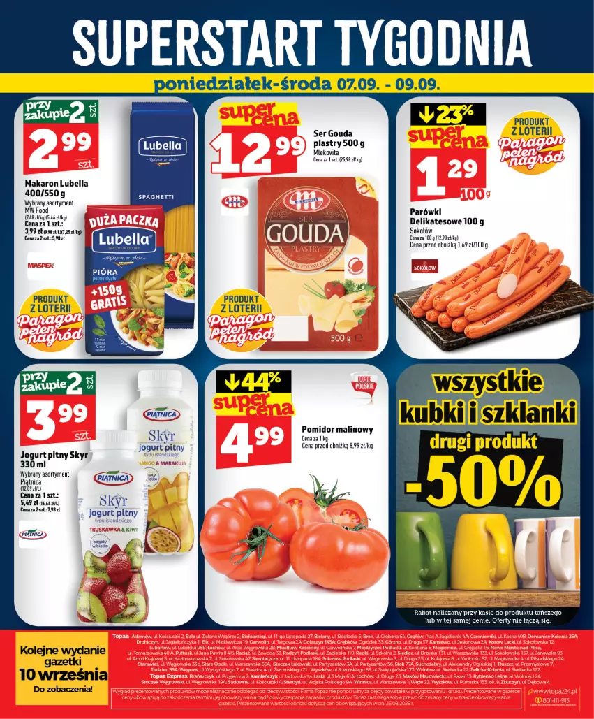 Gazetka promocyjna Topaz - Gazetka - ważna 03.09 do 09.09.2026 - strona 58 - produkty: Bell, Bella, Gouda, Gouda plastry, Isla, Jogurt, Jogurt pitny, Kiwi, Lubella, Makaron, Mleko, Mlekovita, Olej, Parówki, Piątnica, Pomidor malinowy, Ser, Sok, Sokołów, Spaghetti, Vita C