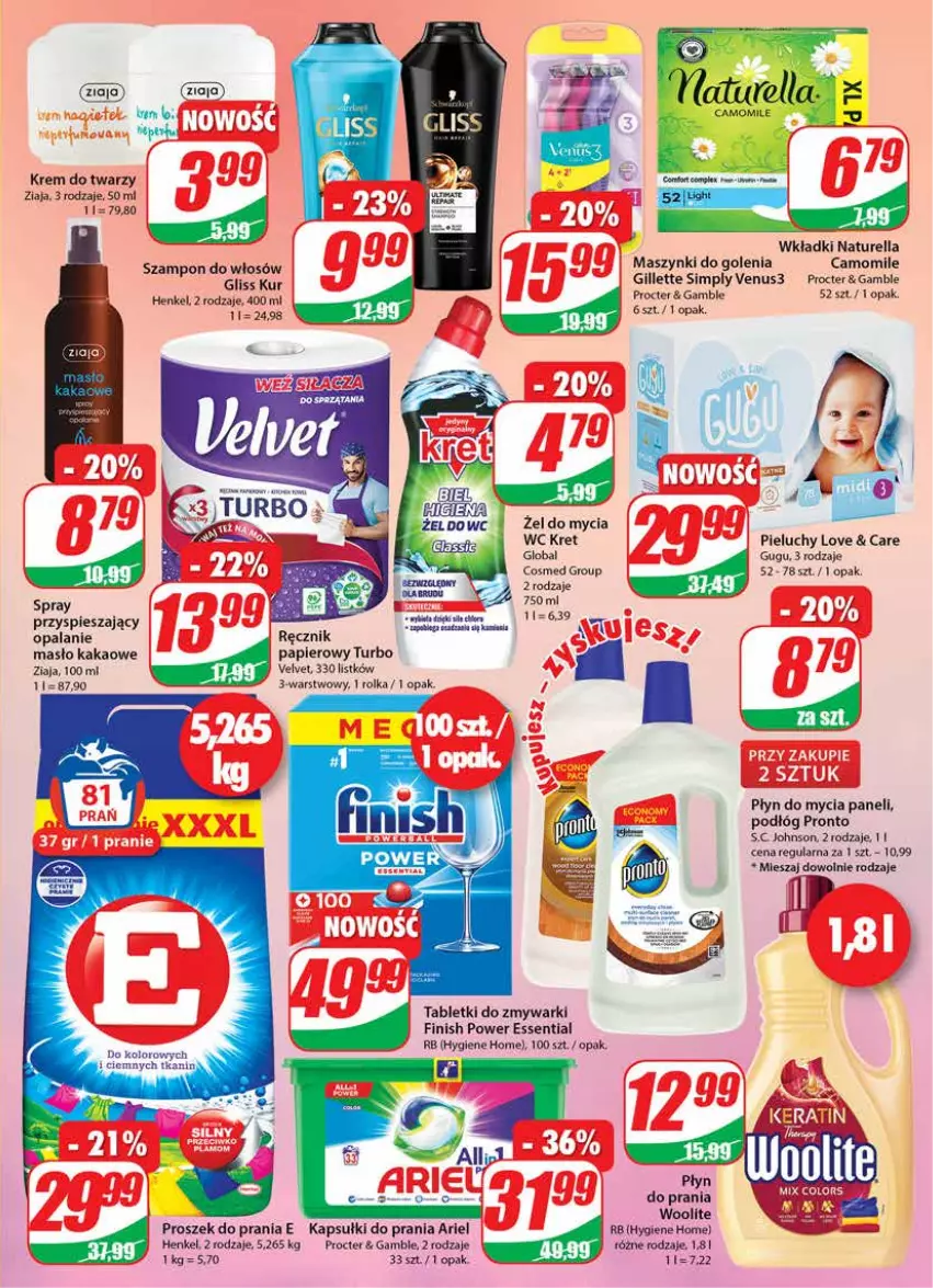 Gazetka promocyjna Dino - Gazetka - ważna 20.07 do 26.07.2022 - strona 23 - produkty: Ariel, Finish, Gillette, Gliss Kur, Kakao, Kapsułki do prania, Krem do twarzy, Kret, Masło, Naturell, Naturella, Papier, Pieluchy, Płyn do mycia, Płyn do mycia paneli, Płyn do prania, Pronto, Proszek do prania, Szampon, Tablet, Tabletki do zmywarki, Velvet, Venus, Wkładki, Woolite, Ziaja, Zmywarki