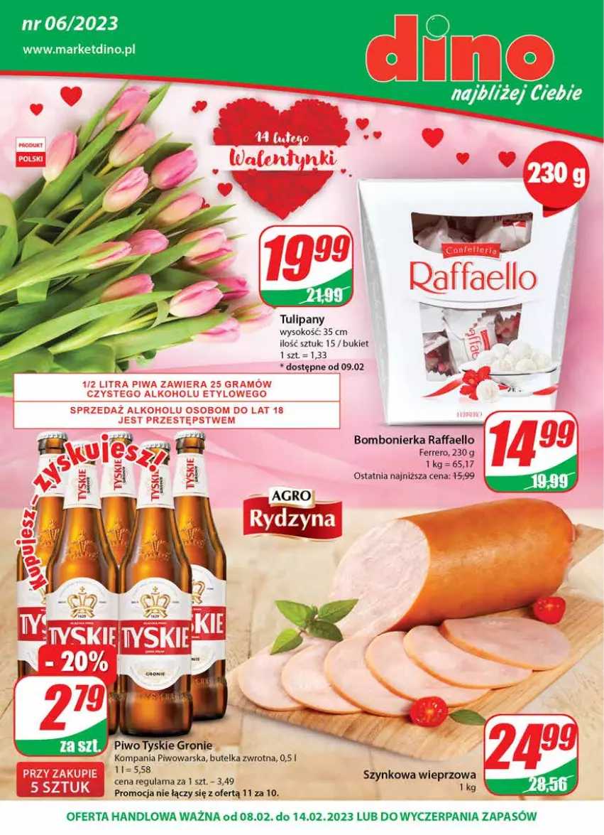 Gazetka promocyjna Dino - Gazetka - ważna 08.02 do 14.02.2023 - strona 1 - produkty: Bukiet, Fa, Ferrero, JBL, Piwo, Raffaello, Sok, Tulipan, Tyskie