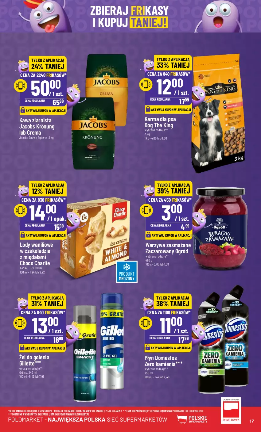 Gazetka promocyjna PoloMarket - Gazetka pomocyjna - ważna 02.05 do 07.05.2024 - strona 17 - produkty: BIC, Domestos, Gillette, Jacobs, Jacobs Krönung, Kawa, Kawa ziarnista, Lody, Ogród, Warzywa