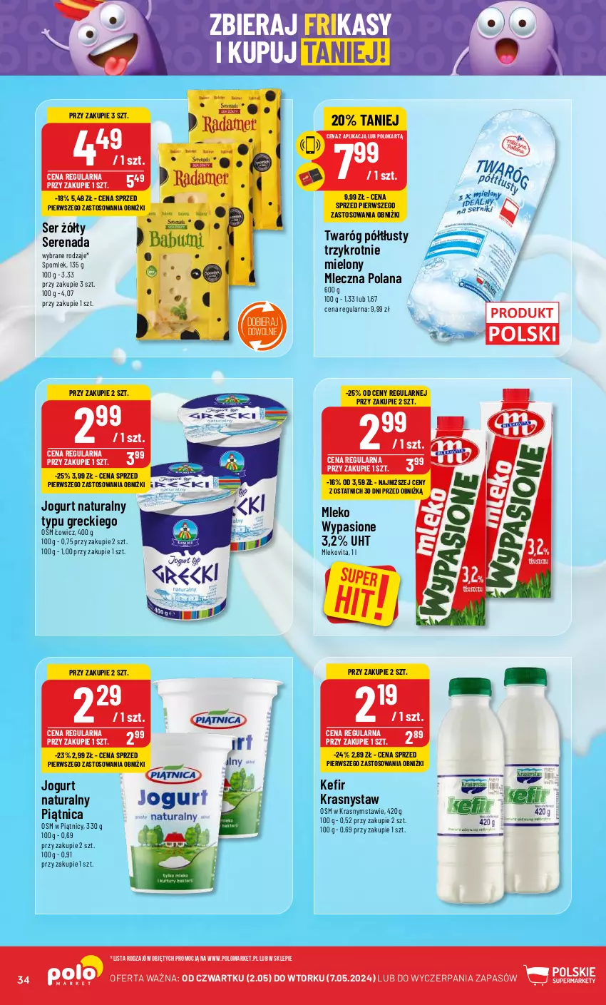 Gazetka promocyjna PoloMarket - Gazetka pomocyjna - ważna 02.05 do 07.05.2024 - strona 34 - produkty: Jogurt, Jogurt naturalny, Kefir, LANA, Mleko, Mlekovita, Piątnica, Ser, Twaróg, Twaróg półtłusty