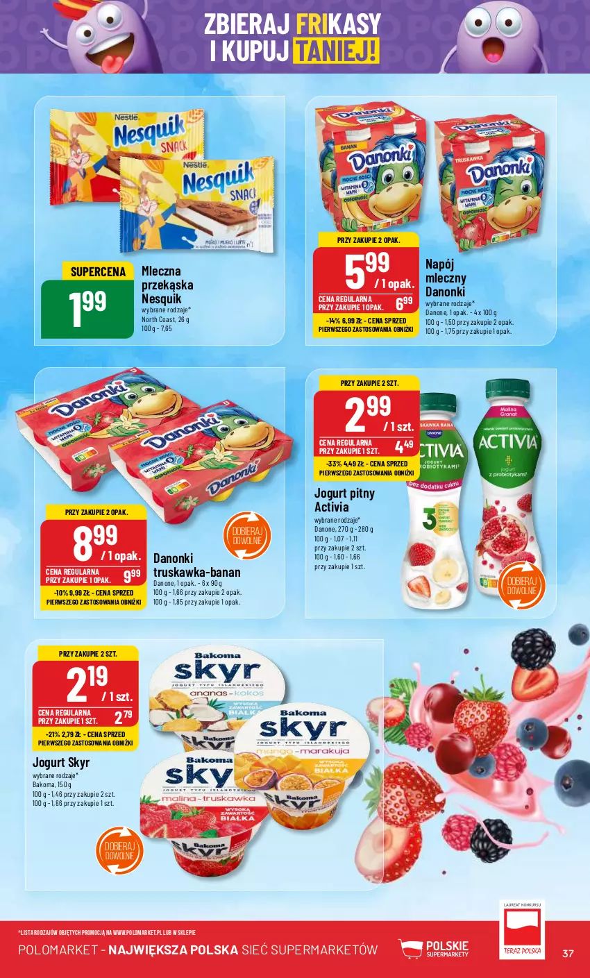 Gazetka promocyjna PoloMarket - Gazetka pomocyjna - ważna 02.05 do 07.05.2024 - strona 37 - produkty: Activia, Bakoma, Danone, Danonki, Jogurt, Jogurt pitny, Napój, Nesquik