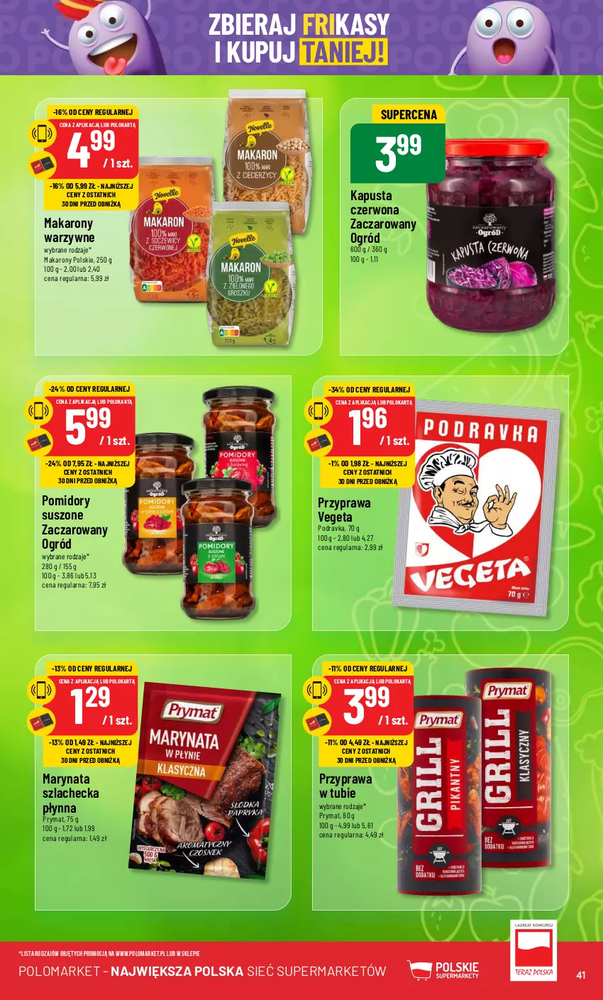 Gazetka promocyjna PoloMarket - Gazetka pomocyjna - ważna 02.05 do 07.05.2024 - strona 41 - produkty: Makaron, Ogród, Podravka, Pomidory, Prymat, Vegeta