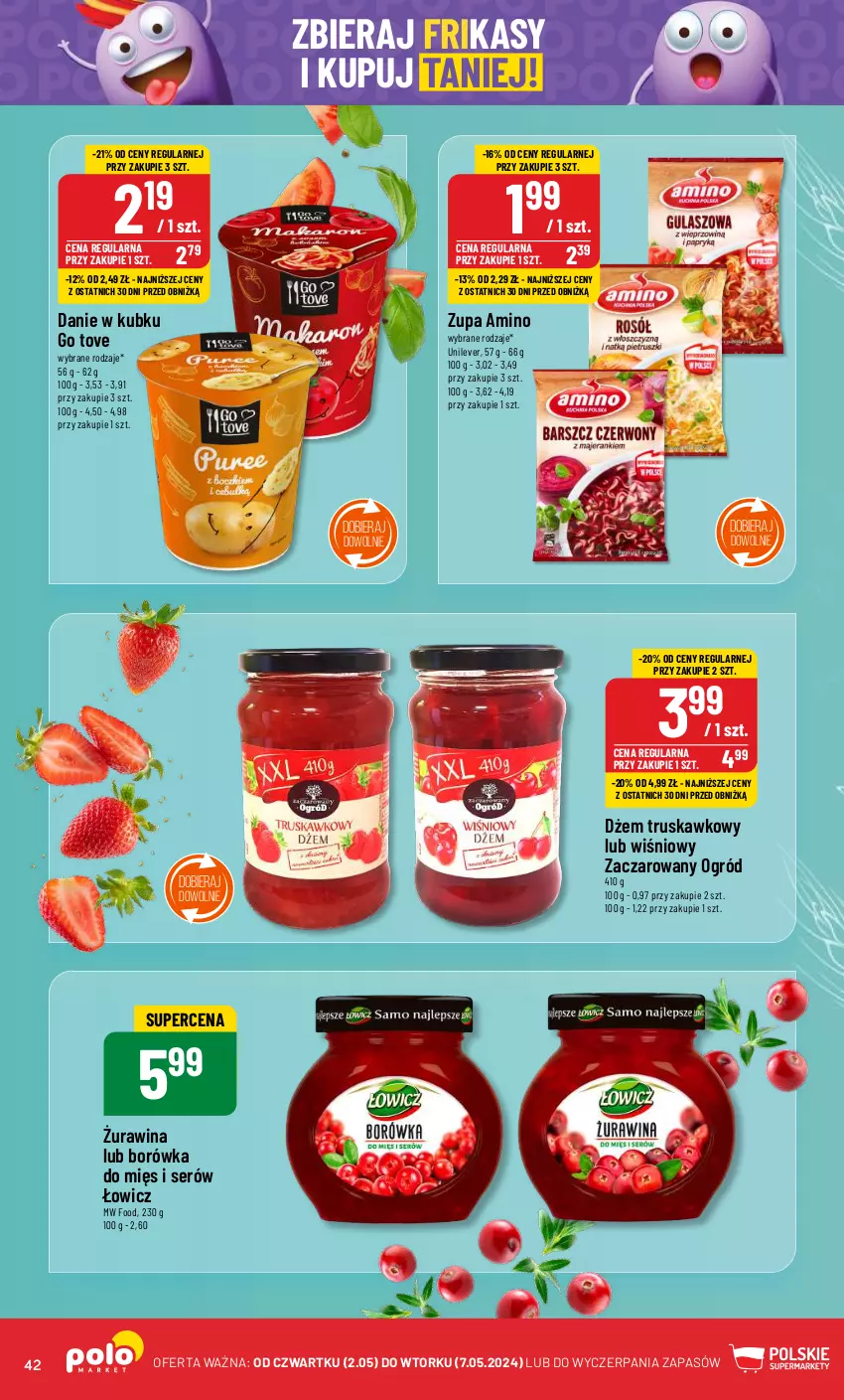 Gazetka promocyjna PoloMarket - Gazetka pomocyjna - ważna 02.05 do 07.05.2024 - strona 42 - produkty: Borówka, Dżem, Ogród, Ser, Zupa