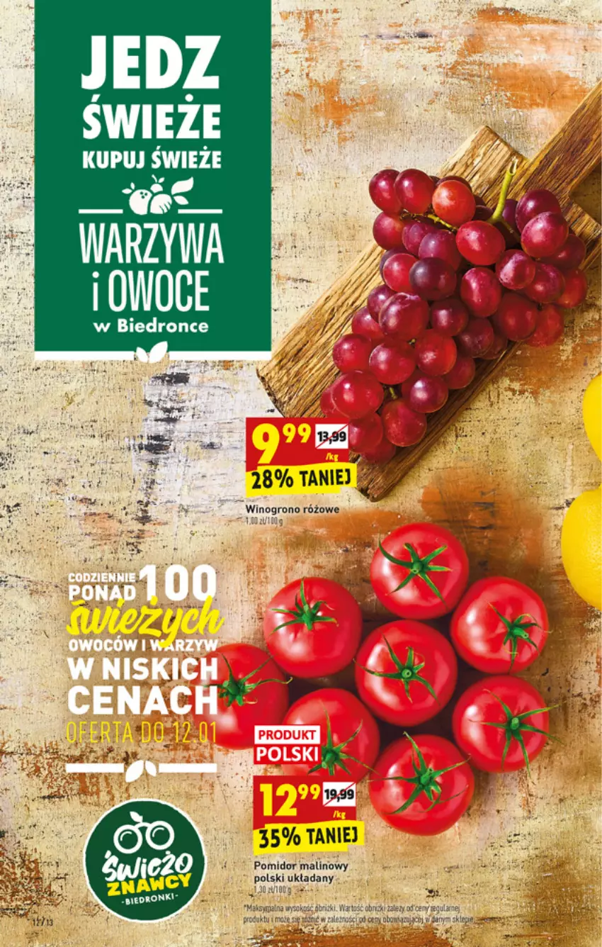 Gazetka promocyjna Biedronka - W tym tygodniu - ważna 10.01 do 15.01.2022 - strona 12 - produkty: Dron, Pomidor malinowy, Warzywa, Wino, Winogrona