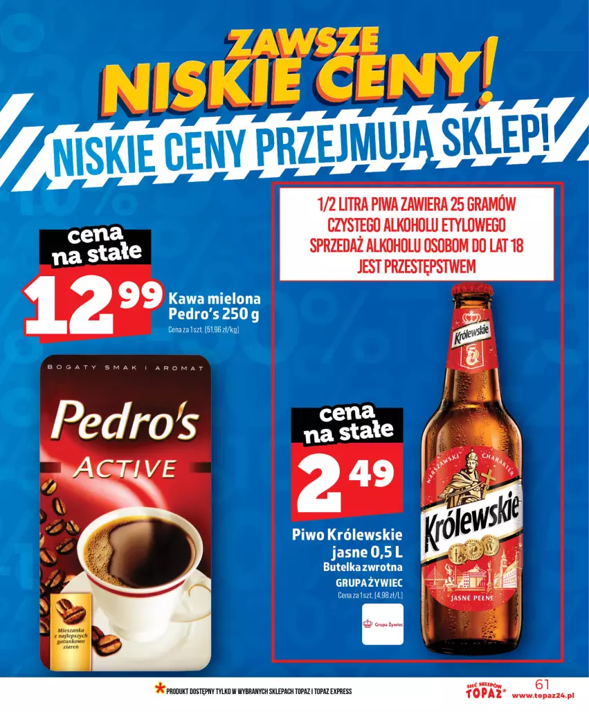 Gazetka promocyjna Topaz - Gazetka - ważna 18.06 do 24.06.2026 - strona 61 - produkty: Gra, Kawa, Kawa mielona, Królewski, Piwa, Piwo, Top