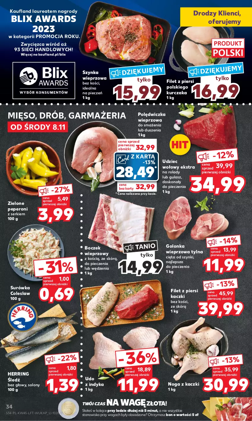 Gazetka promocyjna Kaufland - Gazetka tygodnia - ważna 08.11 do 15.11.2023 - strona 34 - produkty: Boczek, Boczek wieprzowy, Drób, Filet z piersi kaczki, Golonka wieprzowa, Kurczak, Laur, Mięso, Noga z kaczki, Olej, Piec, Polędwiczka wieprzowa, Ser, Surówka, Surówka coleslaw, Szynka, Szynka wieprzowa, Waga